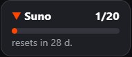 Suno download counter: a “Suno 1/20” badge with “resets in 28 d.”